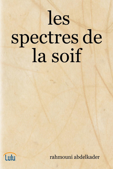 les spectres de la soif