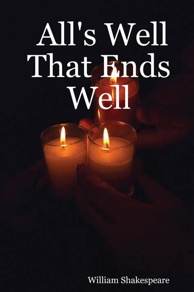 All's Well That Ends Well