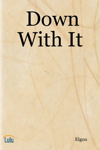 Down With It