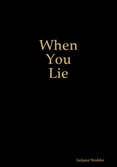 When You Lie