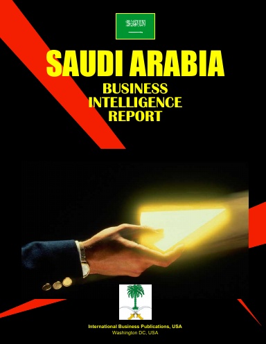 Saudi Arabia Business Intelligence Report