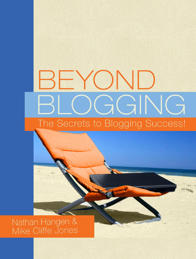 Beyond Blogging