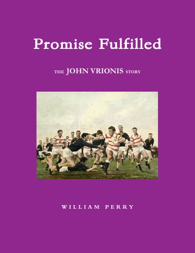 Promise Fulfilled The John Vrionis Story