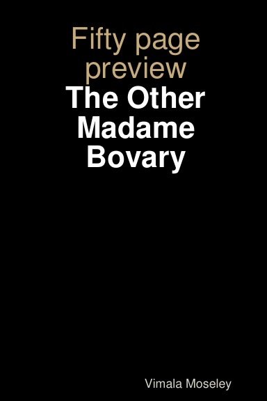 Fifty page preview: The Other Madame Bovary