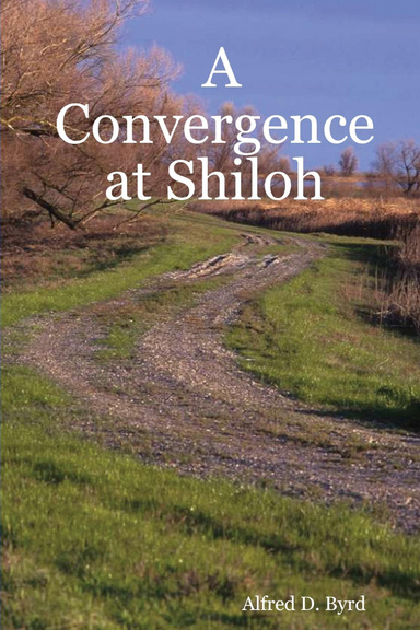A Convergence at Shiloh