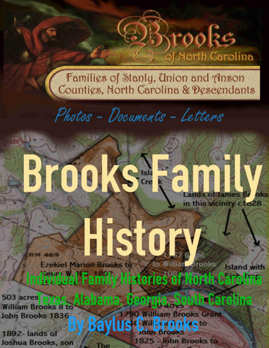 Brooks of Stanly, Union and Anson Counties, North Carolina Family History