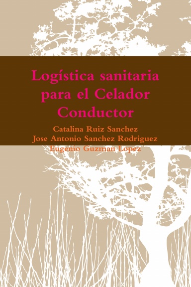 Logística sanitaria para el Celador Conductor