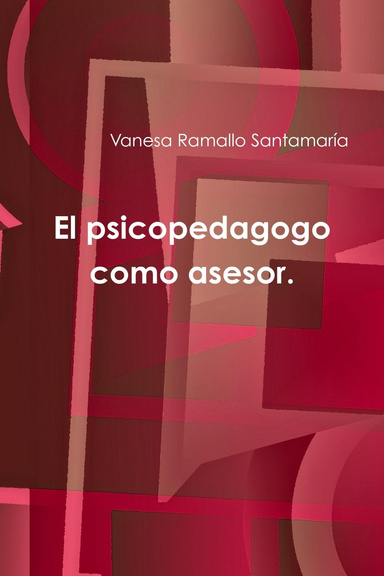 El psicopedagogo como asesor