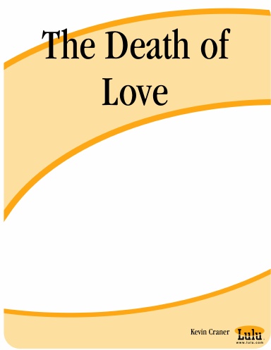 The Death of Love