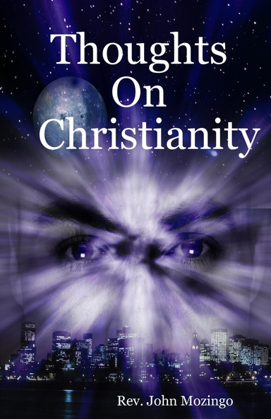 Thoughts On Christianity