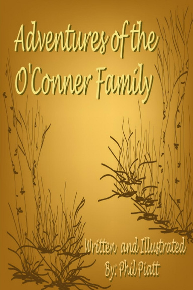 Adventures of the O'Conner Family