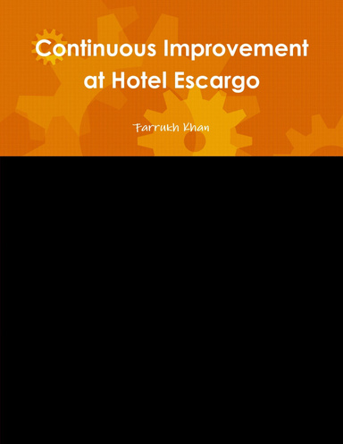Continuous Improvement at Hotel Escargo