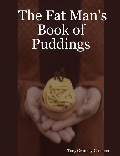The Fat Man's Book of Puddings