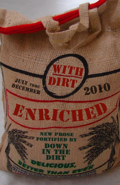 Enriched with Dirt