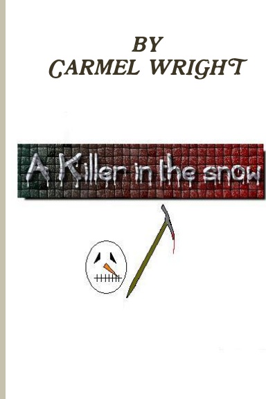 Killer in the Snow
