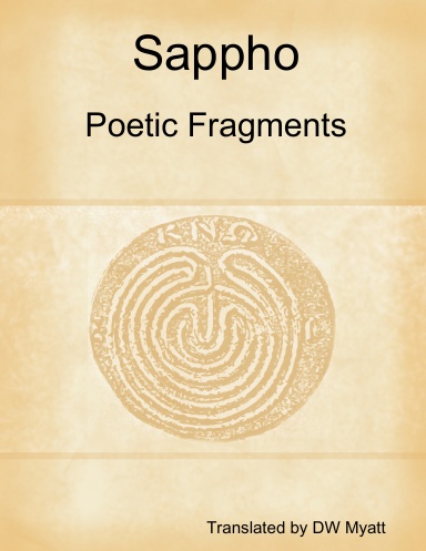 Sappho - Poetic Fragments