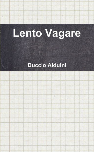 Lento Vagare