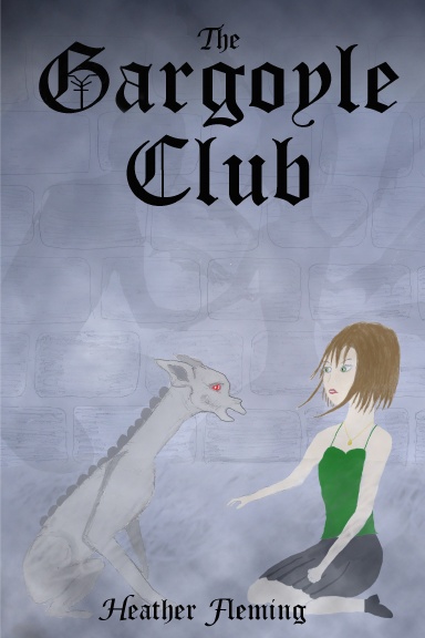 The Gargoyle Club (The Gargoyle Legends Series 1)
