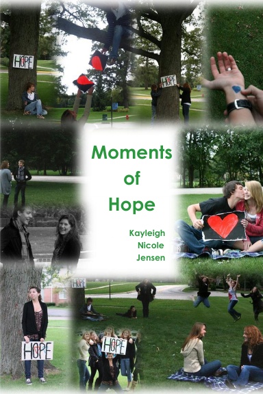 Moments of Hope