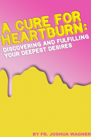 A Cure For HeartBurn