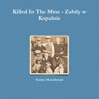 Killed In The Mine - Zabily w Kopalnie