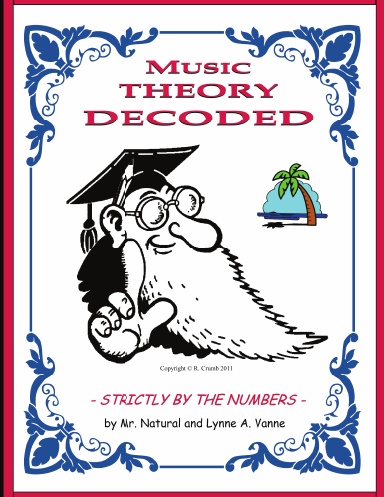 Music Theory Decoded - Strictly by the Numbers -