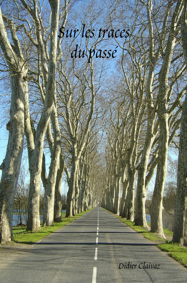 Sur les traces du passé