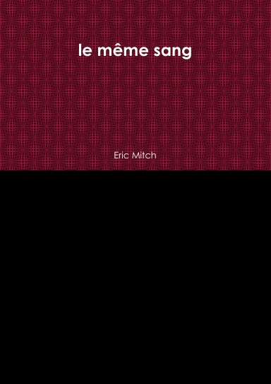 le même sang