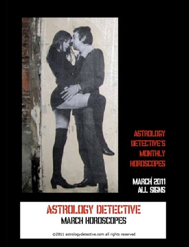 March 2011 Monthly Horoscopes for All Signs