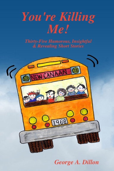 You're Killing Me! (Paperback)