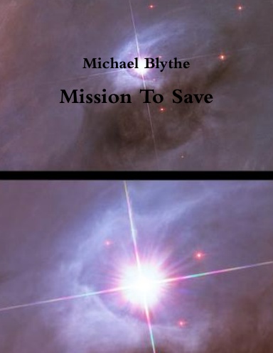 Mission To Save