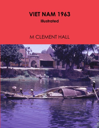 VIET NAM 1963 Illustrated