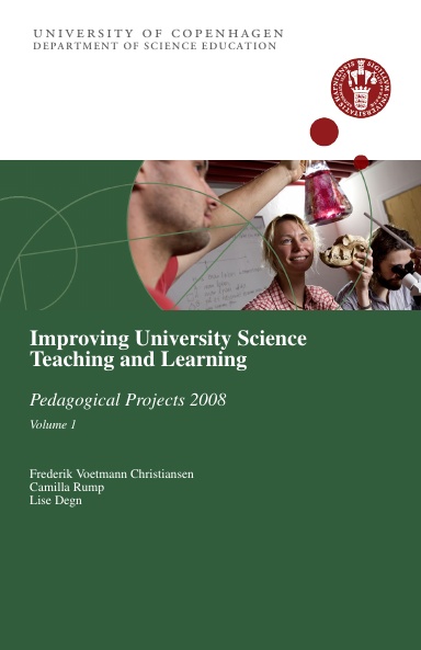 Improving University Science Teaching and Learning - Pedagogical Projects 2008, vol. 1