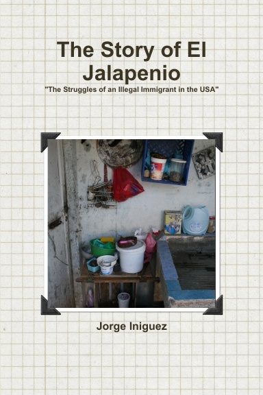 The Story of El Jalapenio