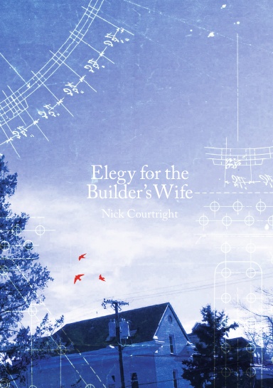 Elegy for the Builder's Wife