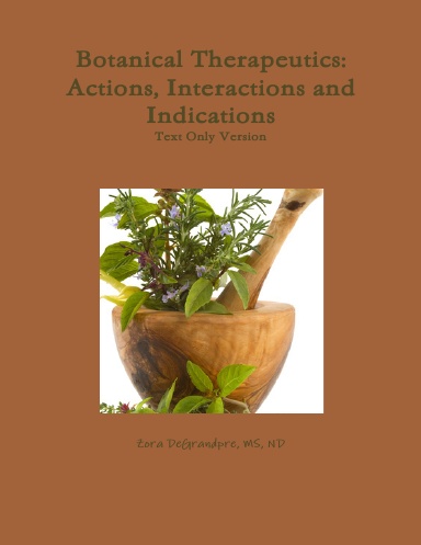 Botanical Therapeutics: Text Only Version