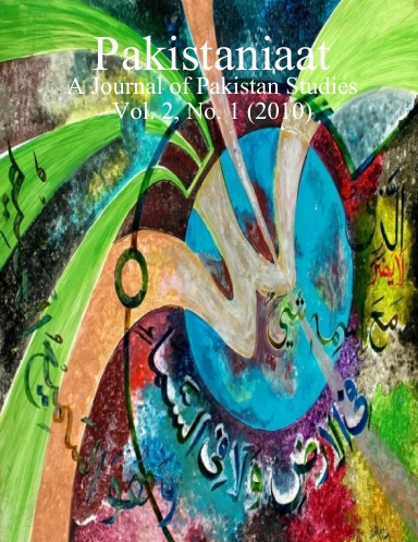 Pakistaniaat: A Journal of Pakistan Studies Vol. 2, No. 1 (2010)