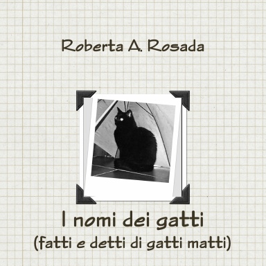 I nomi dei gatti (fatti e detti di gatti matti)