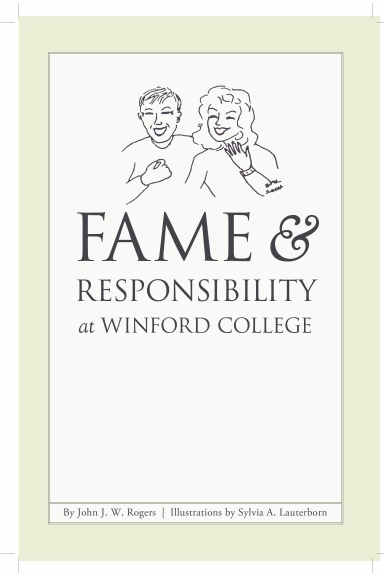 Fame & Responsibility at Winford College