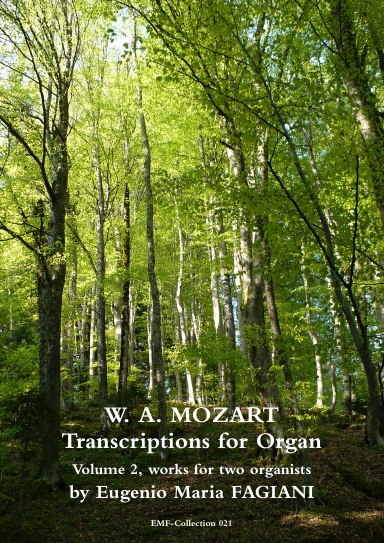 Mozart Transcriptions for Organ, Volume 2
