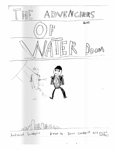THE ADVENCHERS OF WATER Doom - Book1