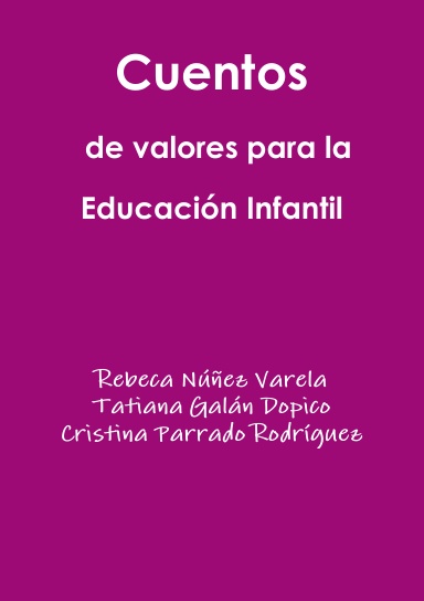 Cuentos de valores para la Educación Infantil
