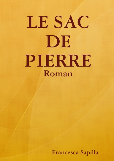 LE SAC DE PIERRE