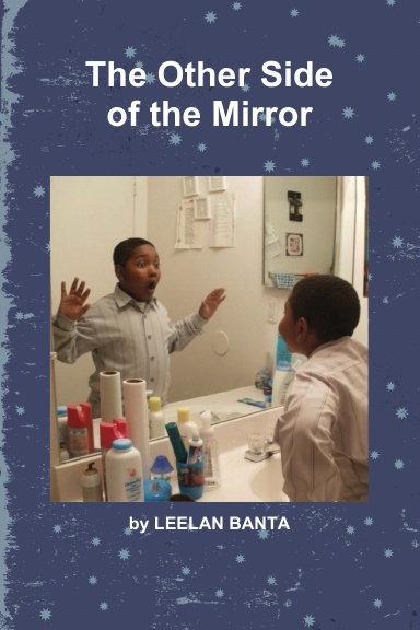 The Other Side of the Mirror