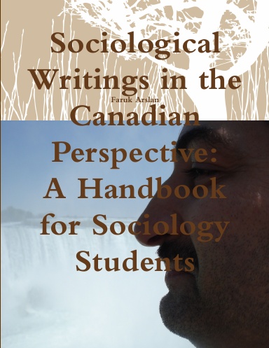 Sociological Writings in the Canadian Perspective: A Handbook for Sociology Students