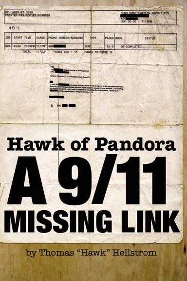 Hawk of Pandora: A 911 Missing Link