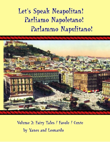 Let's Speak Neapolitan! Volume 2: Fairy Tales