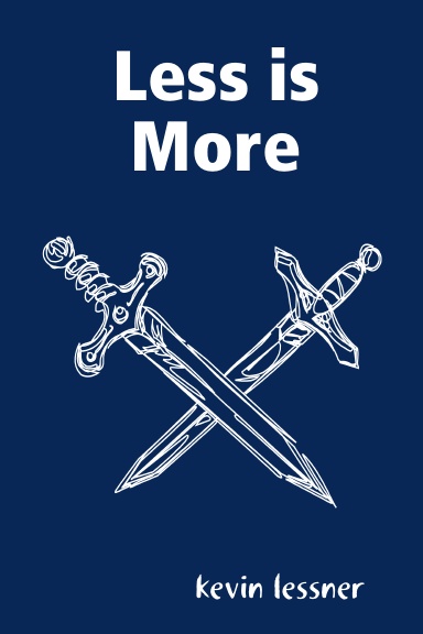 Less is More