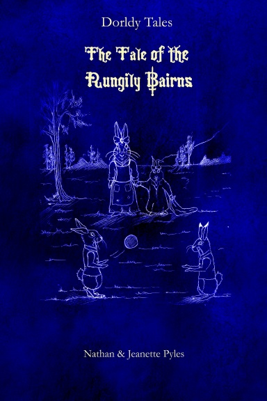 The Tale of the Rungily Bairns