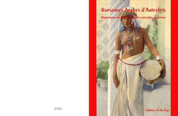 Danseuses Arabes d'Autrefois - Diaporama de photos et cartes postales anciennes
